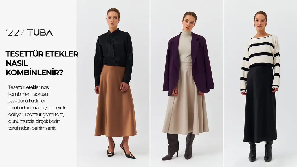 Tesettür Etekler Nasıl Kombinlenir?