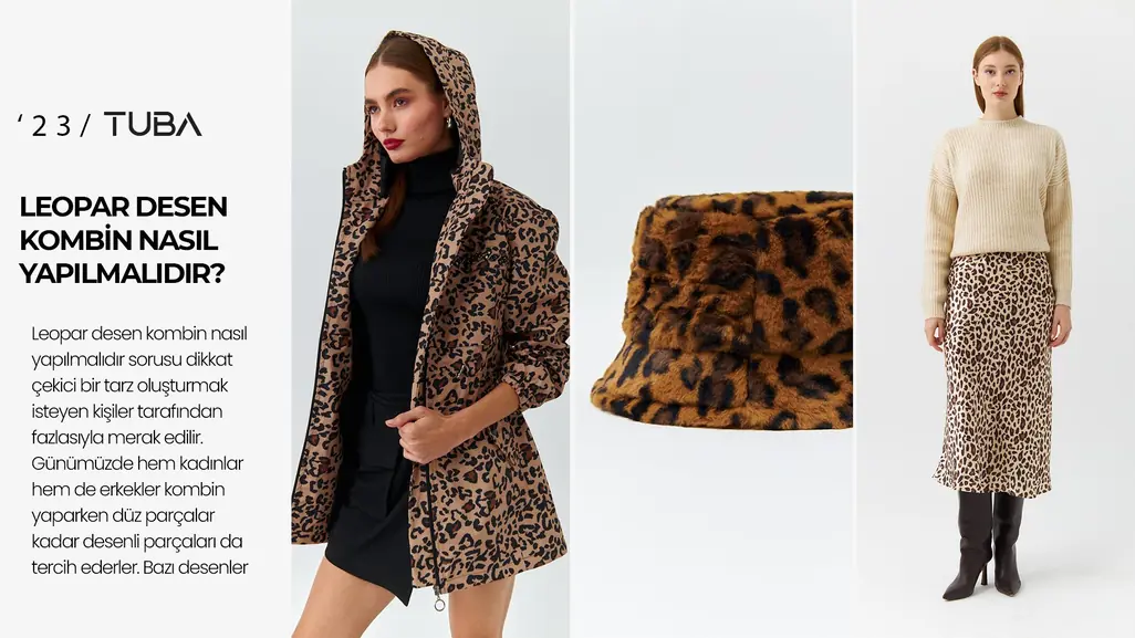 LEOPAR DESEN KOMBİN NASIL YAPILMALIDIR?